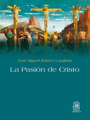 cover image of La pasión de Cristo